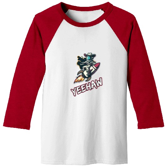 Space Cowboy Riding a Rocket with Yeehaw Slogan Baseball Tees