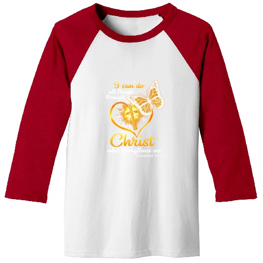 I Can Do All Things Through Christ Butterfly Baseball Tees
