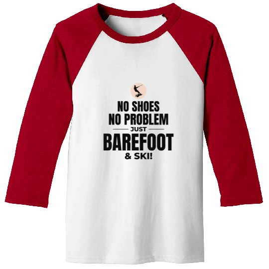 Barefoot Water Skiing Extreme Sports Barefooting Baseball Tees
