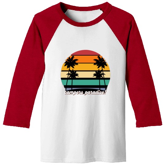 Campers Paradise camping Baseball Tees