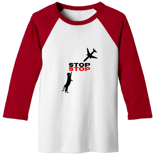 Funny Hilarious Cat Kitty Stop Airplane In Mid Air Baseball Tees