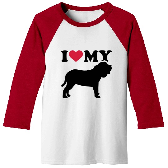 I love my Neapolitan Mastiff Baseball Tees