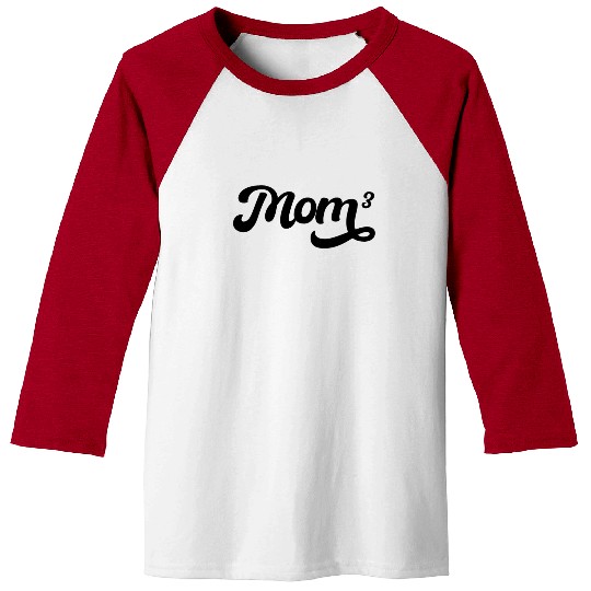 Mom Of Three Mother's Day Mom Squared Mothers Day Baseball Tees