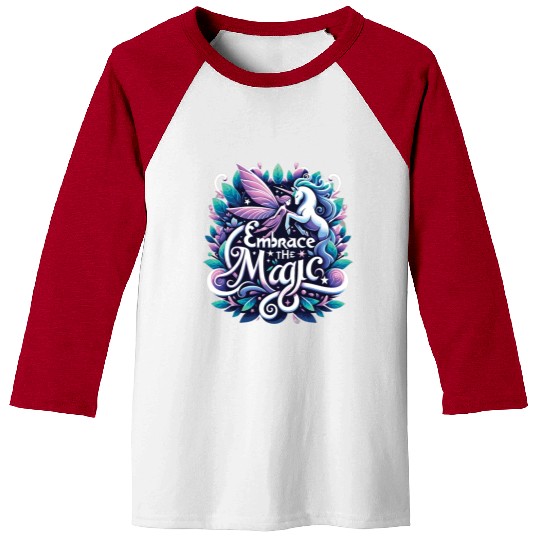 Embrace the Magic Design Baseball Tees