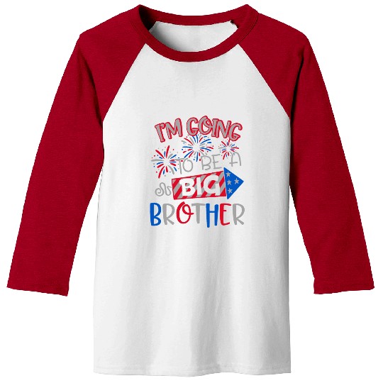 Big Brother Funny 4th Of July Independence Day Baseball Tees