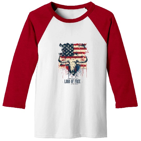Land of the free because of the brave , 4 July Baseball Tees