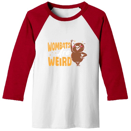 Wombats Are Weird Wombat Merch Baseball Tees