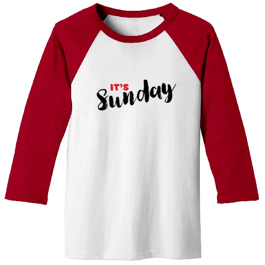 Day Name Baseball Tees for Daily - It's Sunday