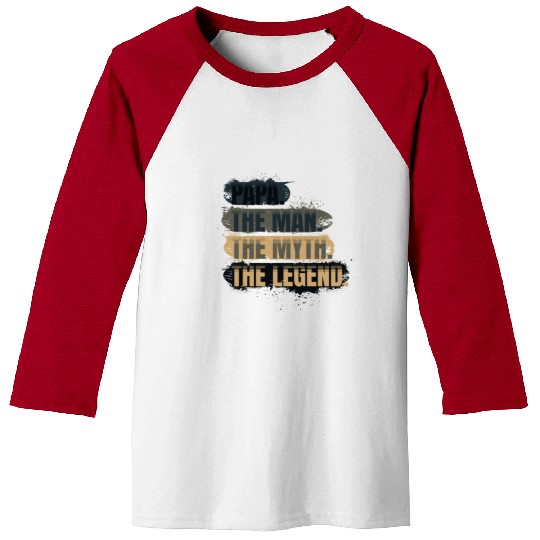 Papa the man the myth the legend gift Baseball Tees