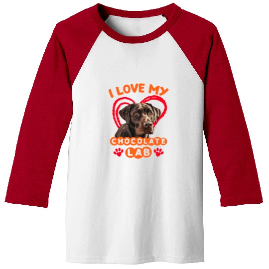 Brown Labrador I LOVE MY CHOCOLATE LAB Owner Baseball Tees