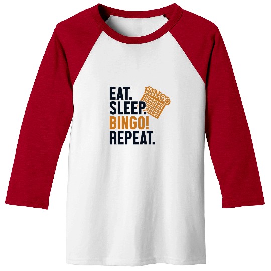 Eat Sleep Bingo Repeat Caller Daubers Baseball Tees