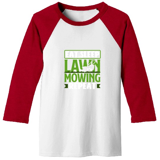 Eating Sleeping Lawn Mowing Landscaper Gardener Baseball Tees