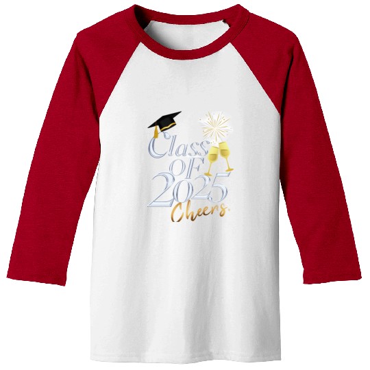 Class of 2025 cheers Baseball Tees