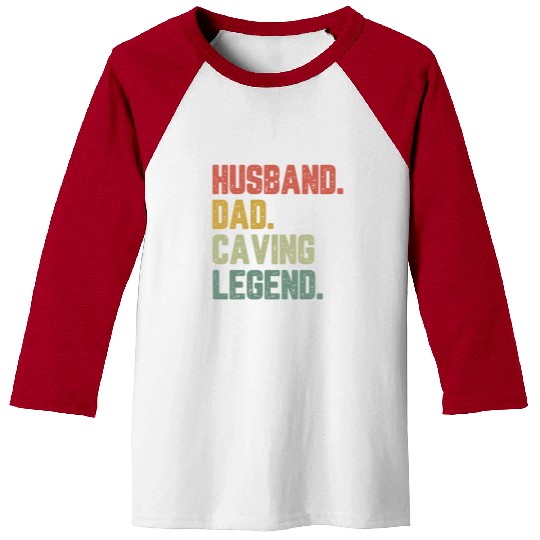 Husband Dad Caving Legend Funny Father Baseball Tees