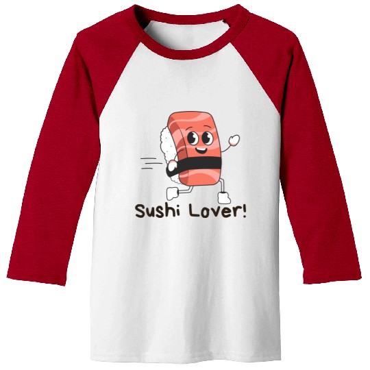 Sushi lover enjoy eating japanese sushi Baseball Tees