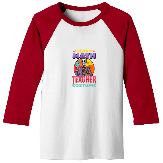 Halloween Math Teacher Scary Math Teacher Costume Baseball Tees