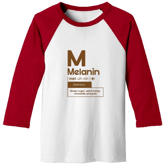Melanin Definition Brown Sugar Warm Honey Baseball Tees