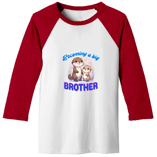 Soon I'll Be A Big Brother Sweet Otter Brother Baseball Tees