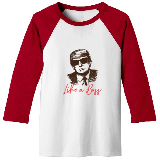 Like A Boss President Trump With Sunglasses Baseball Tees