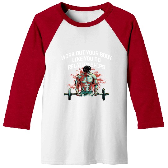 Work Out Like Relationships Workout Couples Gym Lo Baseball Tees