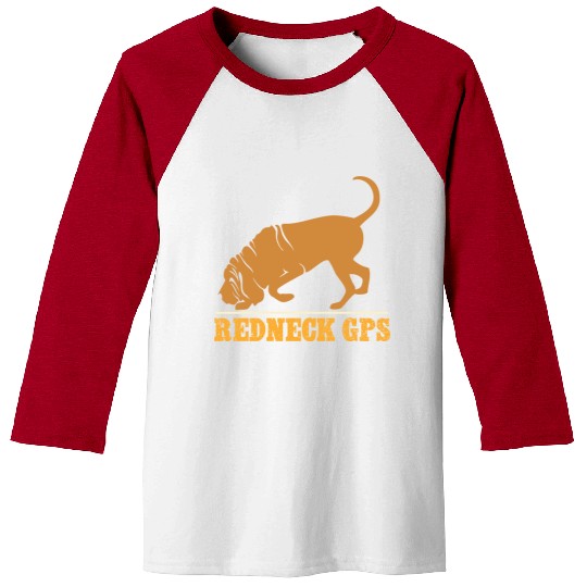 Redneck GPS | Funny Bloodhound | NickerStickers® Baseball Tees