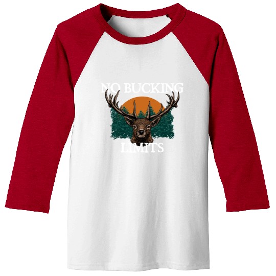 No Bucking Limits Deer Hunting Elk Hunter Wild Baseball Tees