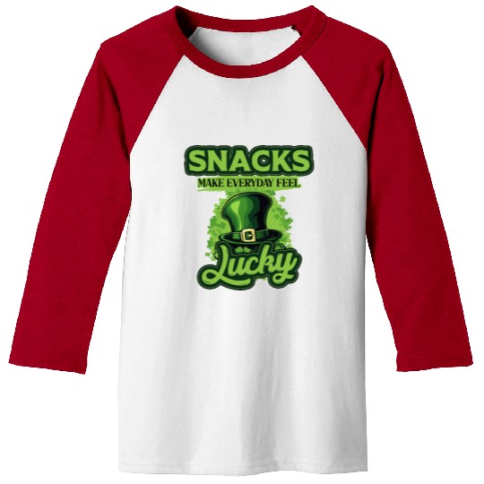 Snacks Make Everyday Feel Lucky St Patricks Day Baseball Tees