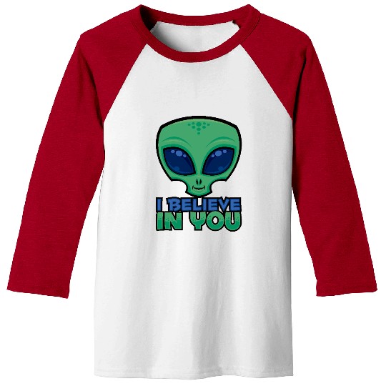 I Believe In You Friendly Cartoon Alien Baseball Tees