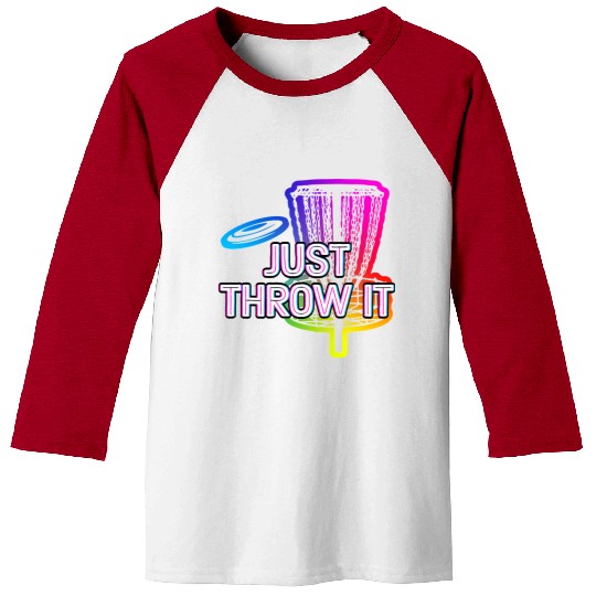 Just Throw It Disc Golf Positive Quotes Golfer Baseball Tees