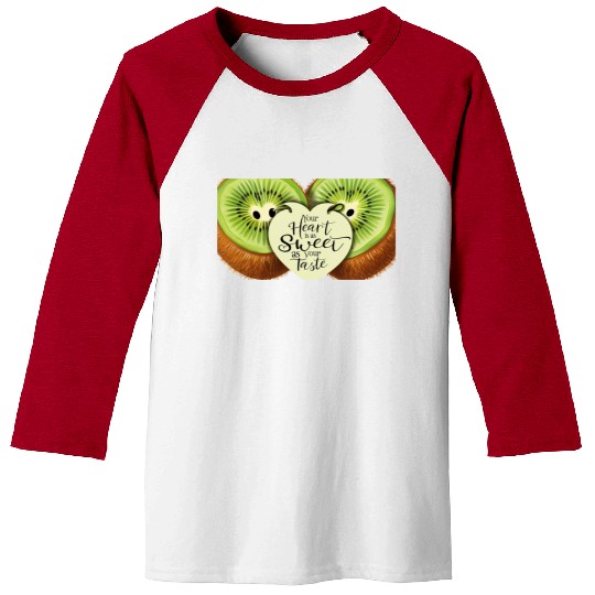 Your Heart is Sweet as Your Taste – Kiwi Love Baseball Tees