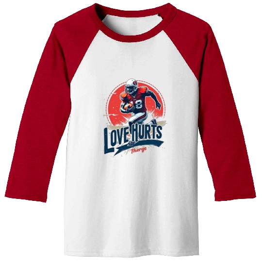 Love Hurts Baseball Tees