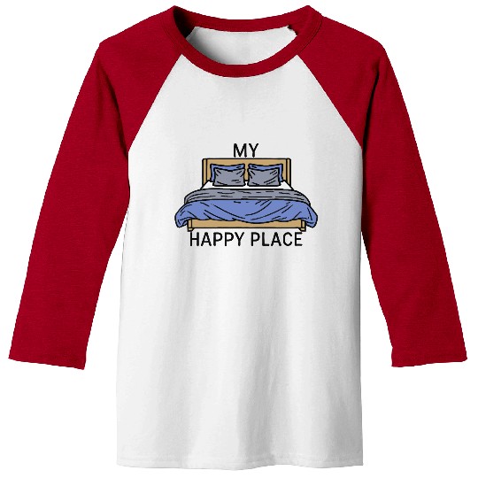 My Happy Place Blue Bed Baseball Tees