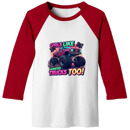 Girls Love Monster Trucks Design Baseball Tees
