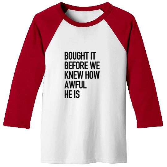 Bought it - Anti Elon Musk bumper Funny saying Baseball Tees