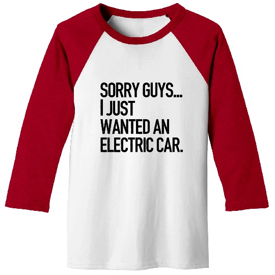 I just wanted an electric car - Anti Elon Musk no Baseball Tees