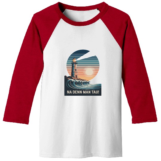 Na Denn Man Tau Lighthouse Ocean Waves Scenic Baseball Tees