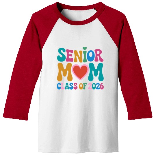 Senior Mom Class of 2026 Celebration Design Baseball Tees