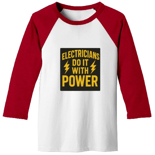 Electricians Do It With Power  Yellow Black Baseball Tees
