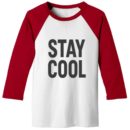 Bold Stay Cool Typography Design Baseball Tees