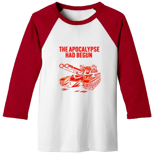 The Apocalypse Had Begun – Red War Machine Baseball Tees