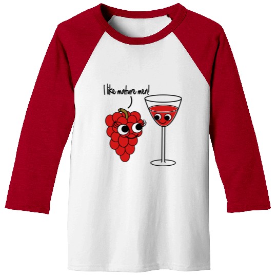 "I like mature men" Grape / Wine Vector Design Baseball Tees