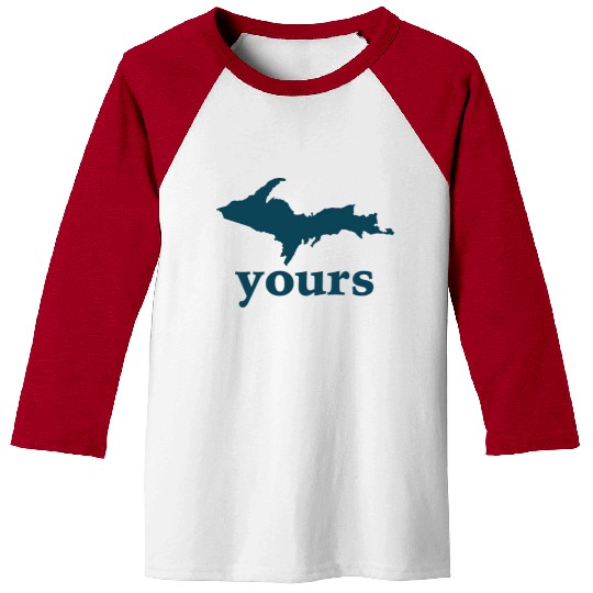 Up Yours Michigan Funny Upper Peninsula Apparel Baseball Tees
