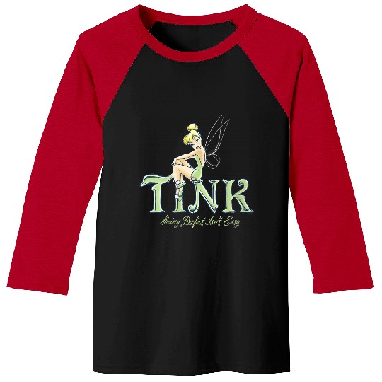 Disneyss Peter Pan Tinker Bell Being Perfect Isnt Easy Baseball Tees