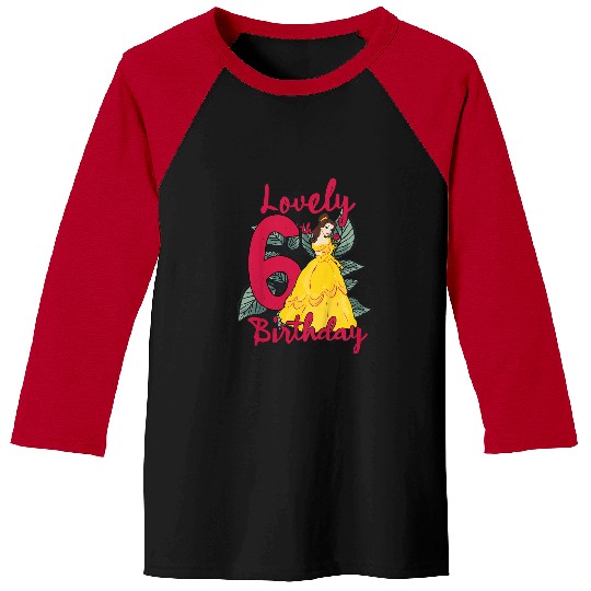 Disneyss Beauty And The Beast Belle Lovely Sixth Birthday Baseball Tees