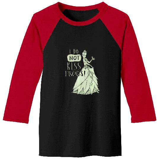 Disney Princess Tiana I Do Not Kiss Frogs Baseball Tees