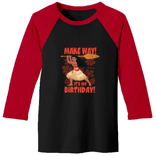 Disney Princess - Moana Make Way It's My Birthday Baseball Tees