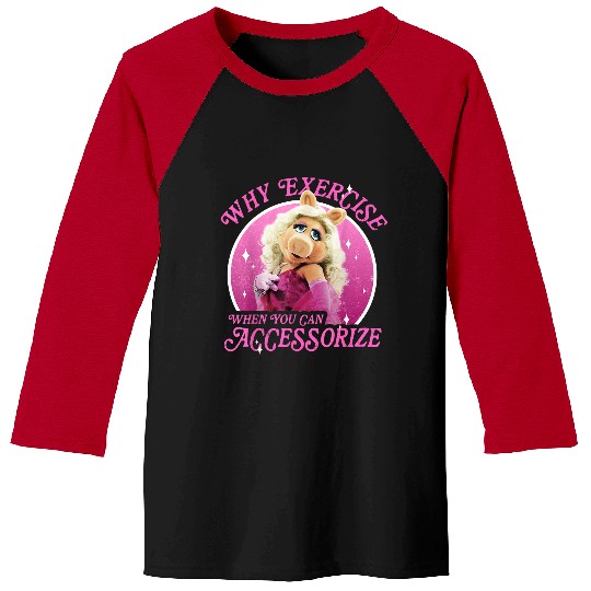 Disneyss The Muppets Miss Piggy Why Exercise Accessorize Baseball Tees