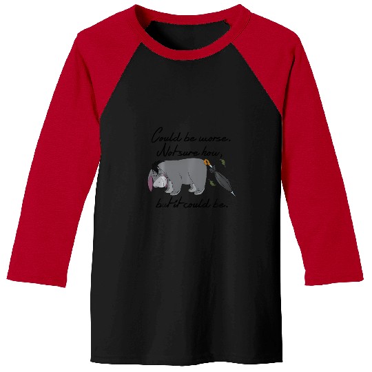 Disney Winnie The Pooh Eeyore Could Be Worse Baseball Tees