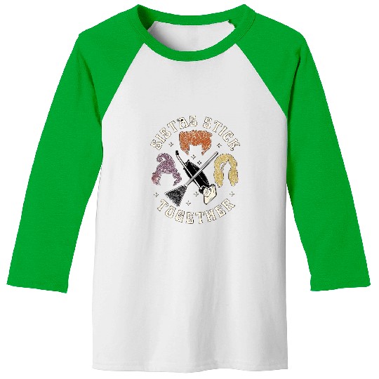 Disney Hocus Pocus Sistas Stick Together Baseball Tees, Sanderson Sisters Halloween Baseball Tees