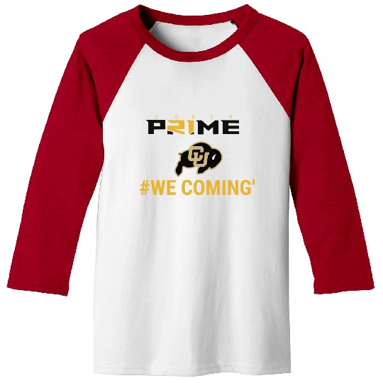 Discover Coach Prime  We Coming  Colorado Football Baseball Tees